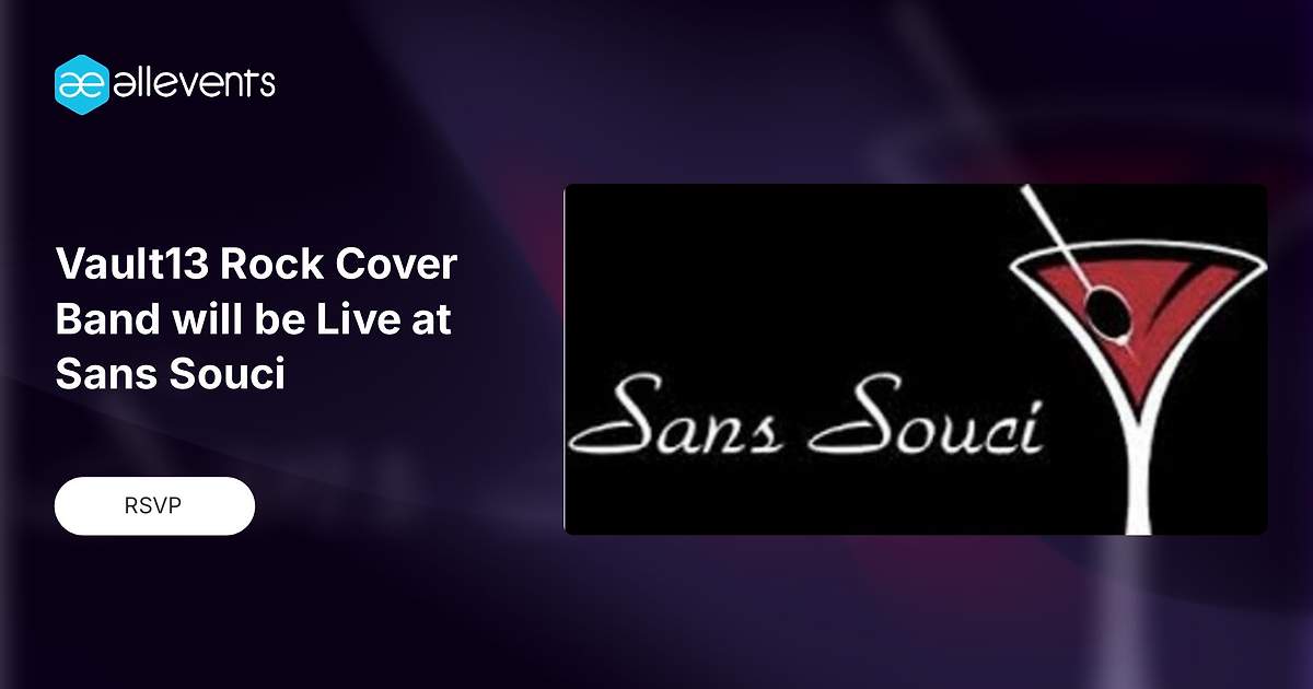 Vault13 Rock Cover Band will be Live at Sans Souci The Sewer Ventura