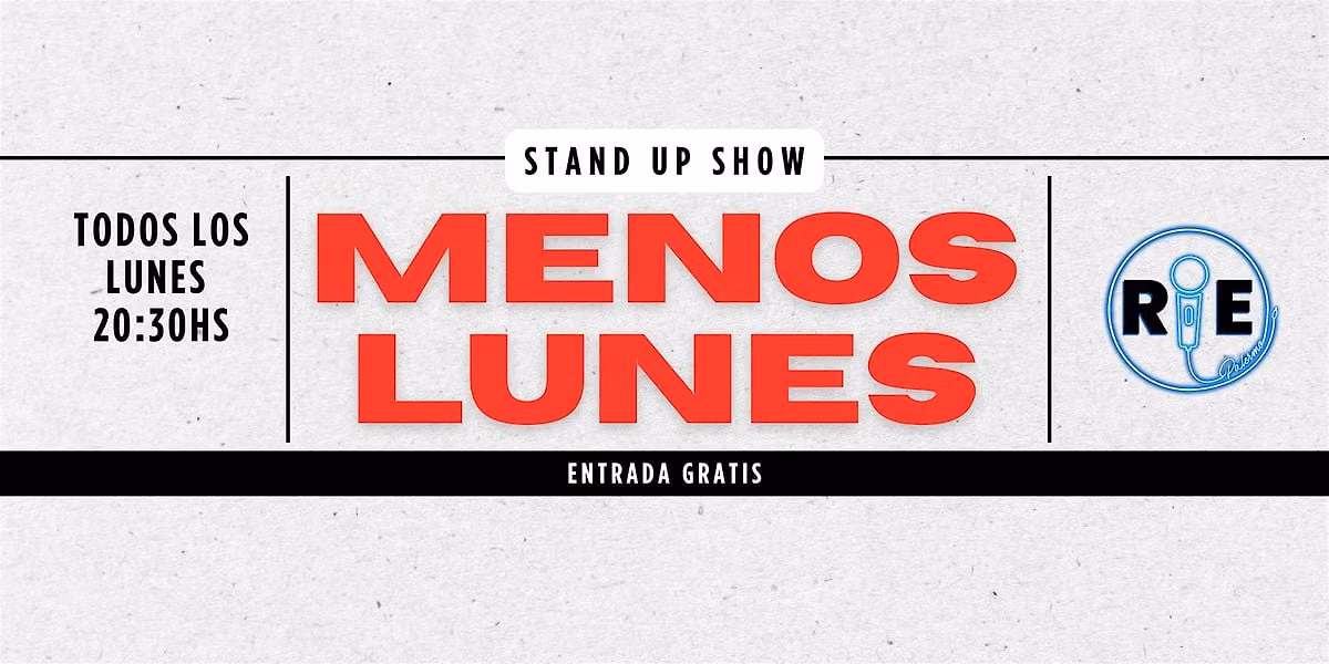 MENOS LUNES Stand Up