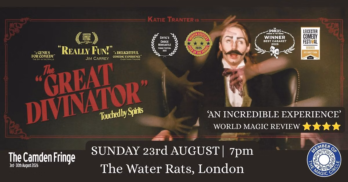 The Great Divinator at Camden Fringe 2026 | Sunday 23rd August at The Water Rats