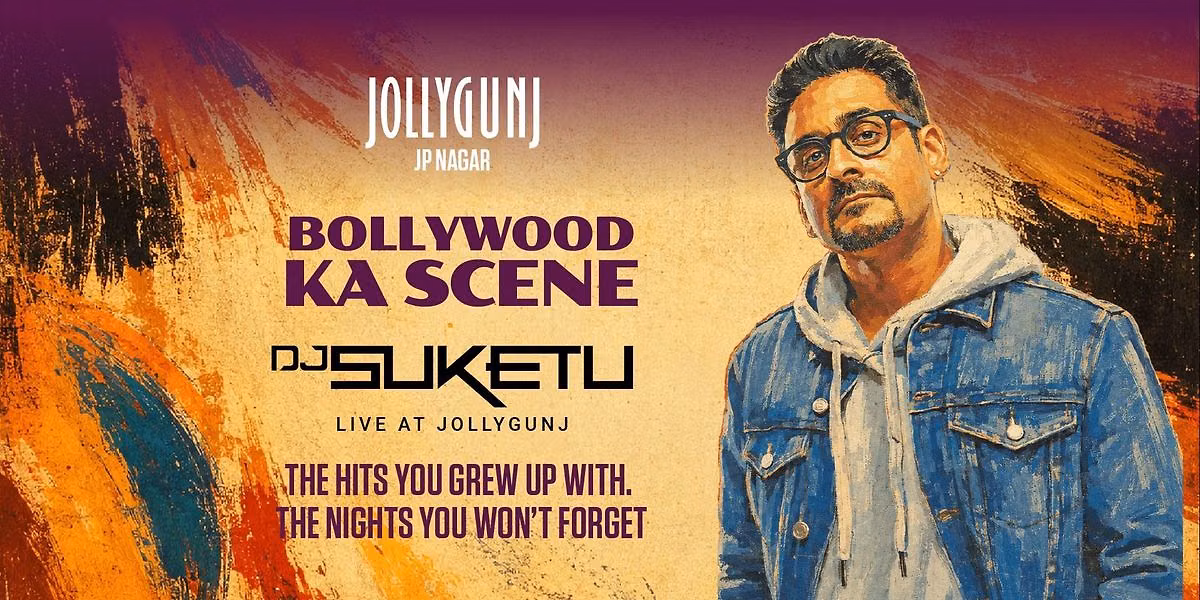 Bollywood Ka Scene ft. DJ Suketu at Jollygunj