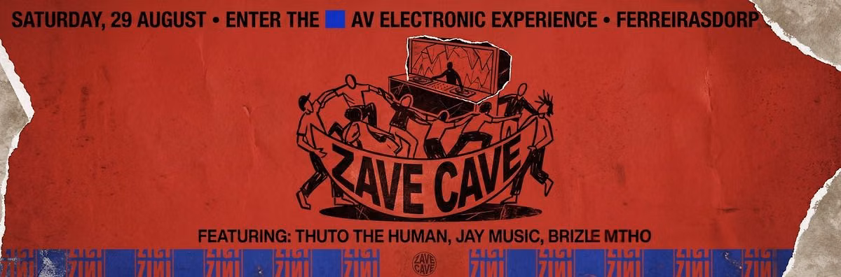 ZAVE CAVE | Joburg