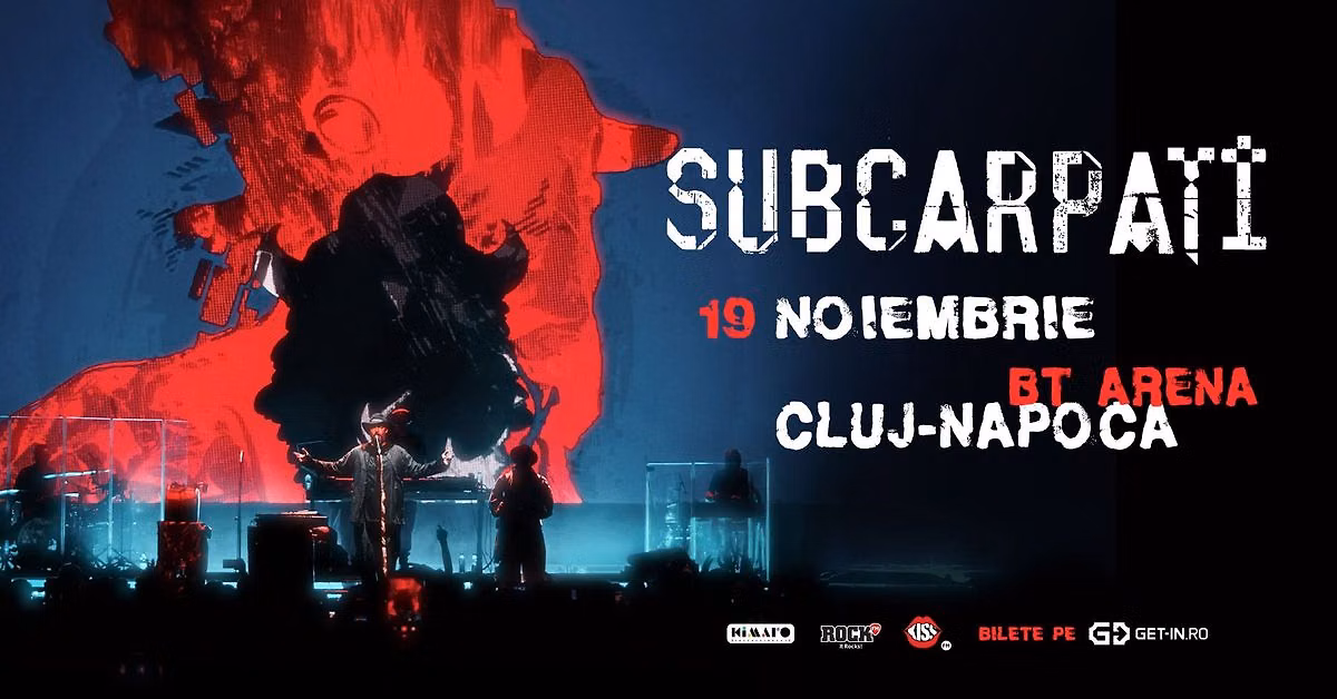 SUBCARPAȚI | BT ARENA Cluj-Napoca | 19 noiembrie 2026
