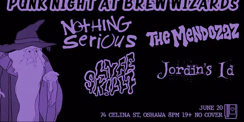 Nothing Serious, The Mendozaz, LYFE SK!LLZ and Jordin's Id at Brew Wizards