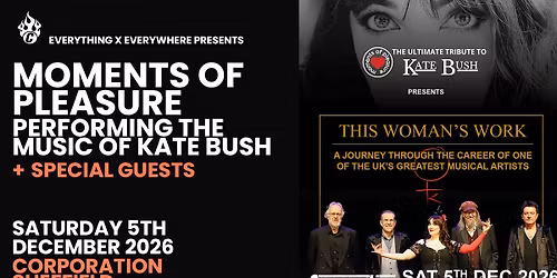 Moments of Pleasure: The Ultimate Tribute to Kate Bush