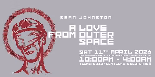 A Love From Outer Space with Sean Johnston
