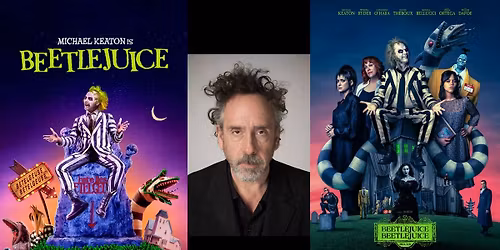 Beetlejuice \/ Beetlejuice Beetlejuice - Double Feature, Tim Burton Memorial Day Weekend