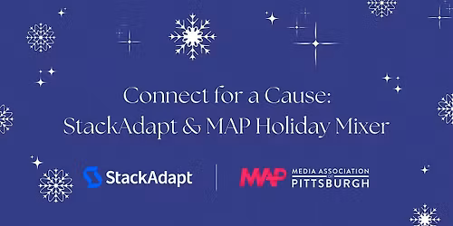 Connect for a Cause: StackAdapt & MAP Holiday Mixer