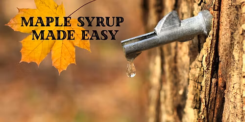 Maple Syrup Made Easy