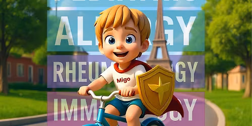 The 2nd Pediatric Allergy, Rheumatology, Immunology summit | PARIS