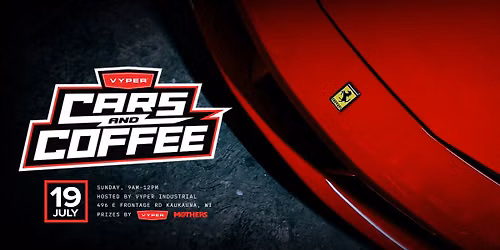 Vyper Cars & Coffee (July)