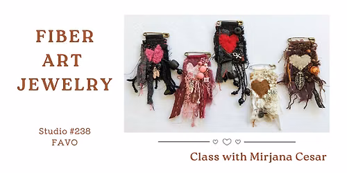 Fiber Art Jewelry Workshop: Statement Brooches
