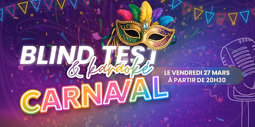 Blind Test & Karaok\u00e9 Carnaval 