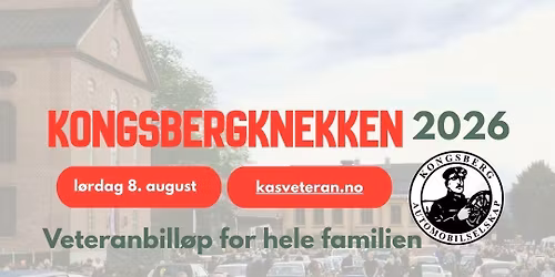 KongsbergKnekken 2026 \u2013 Veteranbill\u00f8p for hele familien \ud83d\ude97