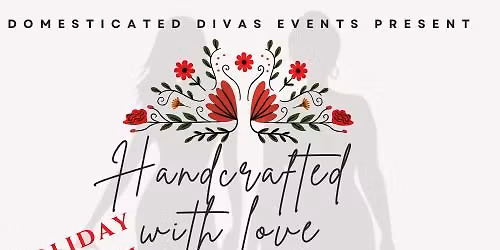 Handcrafted with Love - Holiday Edition
