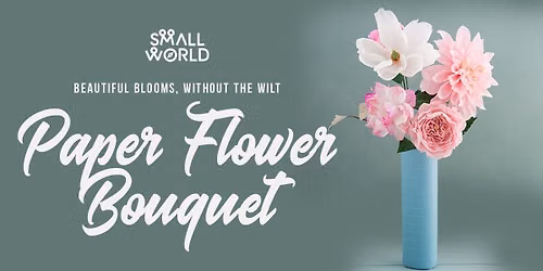 Paper Flower Bouquet