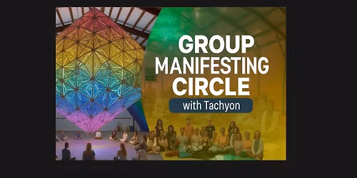 GROUP Manifesting Circle with TorchBearer Tachyon at Bright Haven Farm