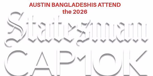 Austin Bangladeshis attend 2026 Statesman CAP10K