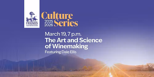 Culture Series: The Art and Science of Winemaking