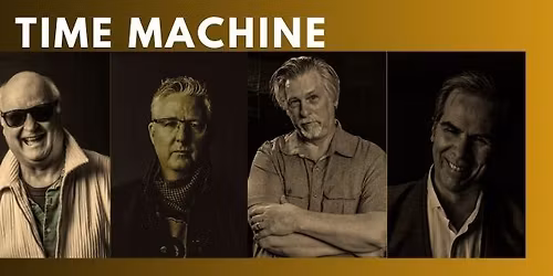 TIME MACHINE @ THE WORKZ at the Riverfront