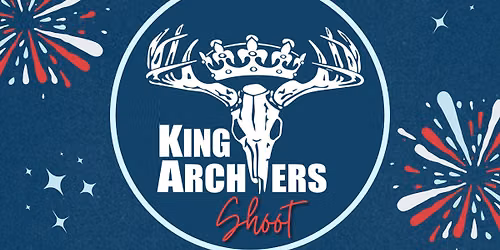 4th of July Weekend Archery Shoot