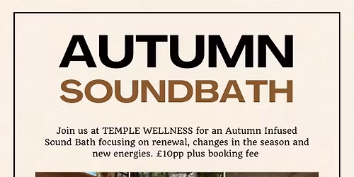 Autumnal Sound Bath