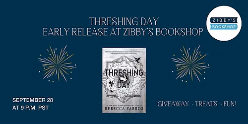 Early Release Pickup for Rebecca Yarros's THRESHING DAY! Sept 28 at 9 PM!