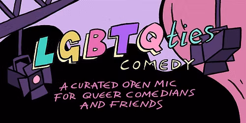 LGBTQties Comedy Berlin - English Stand-Up Comedy