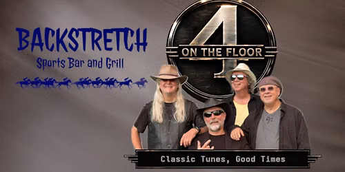 4 On The Floor at the Backstretch