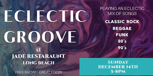 Eclectic Groove debuts at Jade in Long Beach