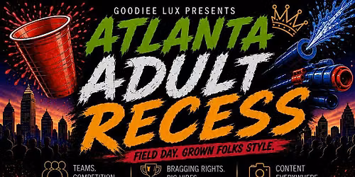 Atlanta Adult Recess: Field Day