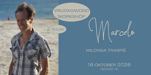 Vrijdagavond workshop met Marcelo