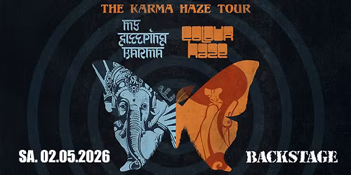 COLOUR HAZE & MY SLEEPING KARMA | THE KARMA HAZE TOUR | BACKSTAGE M\u00dcNCHEN 2026