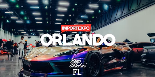 IMPORTEXPO x JSTSTANCE - Orlando 2026