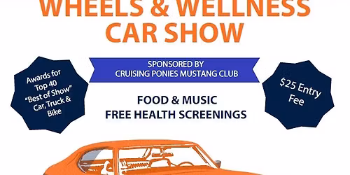 FWMC Wheels & Wellness Car Show