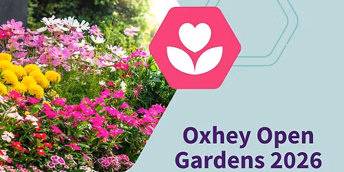Oxhey Open Gardens 2026