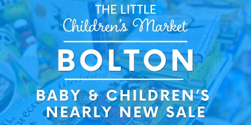 The Little Children\u2019s Market - Bolton