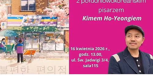 Spotkanie z po\u0142udniowokorea\u0144skim pisarzem Kimem Ho-Yeongiem