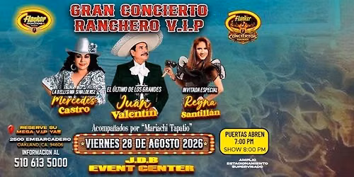  CONCIERTO RANCHERO VIP JUAN VALENTIN MERCEDES CASTRO