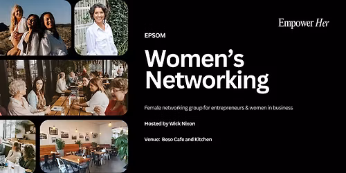 Epsom - Empower Her Networking - The Story Behind the Brand