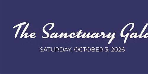 The Sanctuary Gala