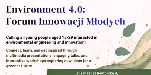 Environment 4.0: Forum Innowacji M\u0142odych
