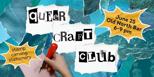 Lexington Queer Craft Club: June Stamp Carving