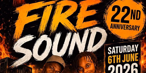 Fire Sound's 22nd Anniversary