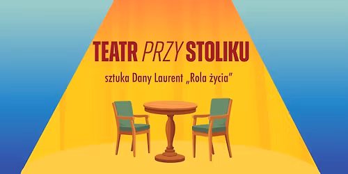 Teatr przy Stoliku