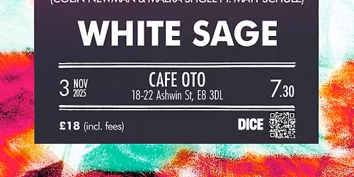 Immersion (Colin Newman & Malka Spigel ft. Matt Schulz) + White Sage