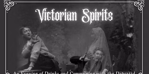 Victorian Spirits