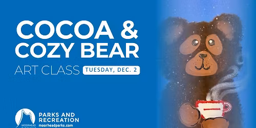 Cocoa & Cozy Bear Art Class