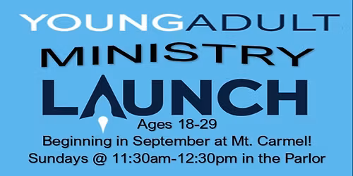 Young Adult Ministry Small Group Launch (& Lunch!)