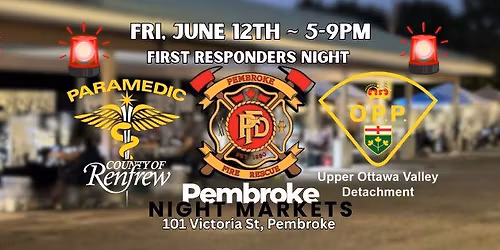 June 12th ~ First Responders Night