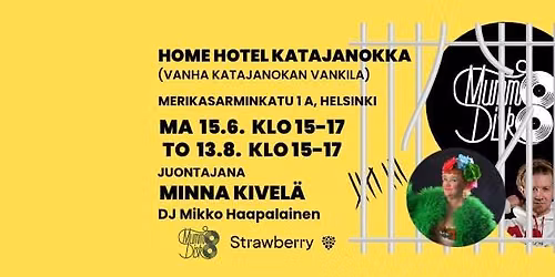 Mummodisko Home Hotel Katajanokassa!